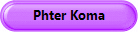 Phter Koma