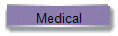 Medical